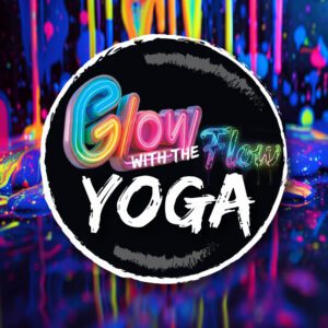Fri.Oct.16-Glow Yoga!
